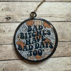 Car Freshie | (Bad B Have Bad Days Too) | Car Accessory | Trendy Freshie